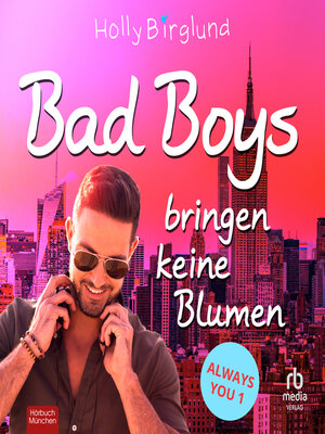 cover image of Bad Boys bringen keine Blumen